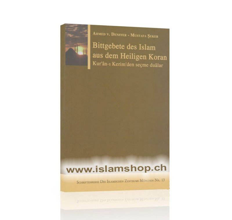 Bittgebete des Islam aus dem Heiligen Koran Bittgebete des Islam aus dem Heiligen Koran - Figura 1