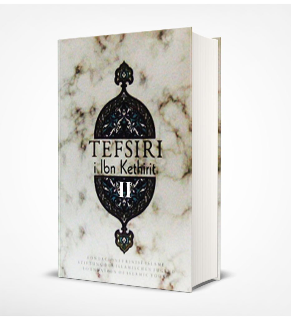 Tefsiri-i-Ibn-Kethirit-pjesa-e-dytë-932x1024 Tefsiri i Ibn Kethirit, pjesa e dytë - Figura 1