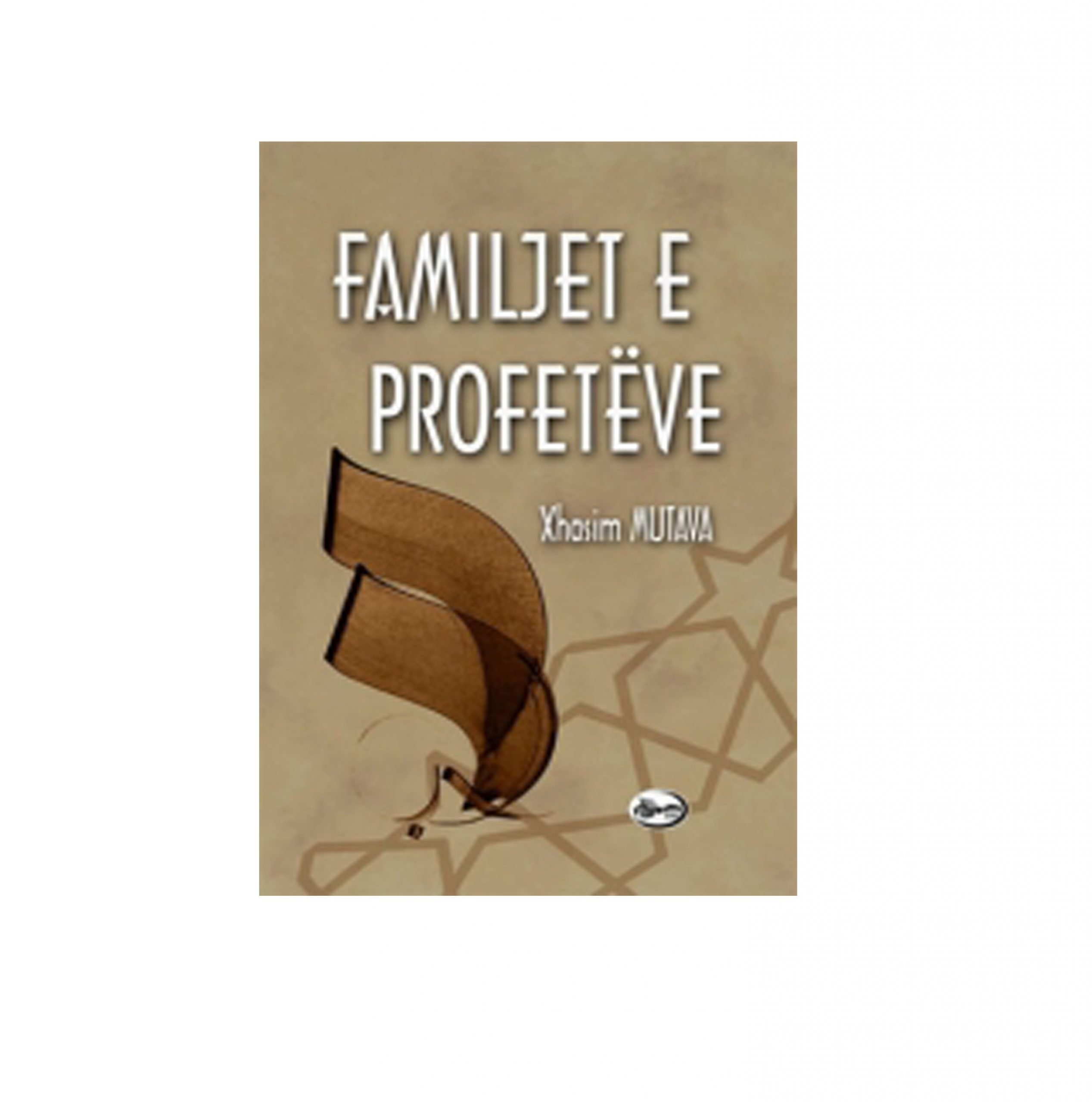 Familjet e Profetëve Familjet e Profetëve - Figura 1