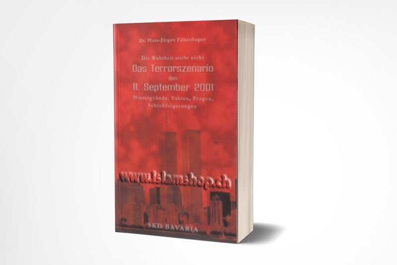 Die-Wahrheit-stirbt-nicht-–-Das-Terrorszenario-des-11.-September-2001-–-Hintergründe-Fakten-Fragen-Schlussfolgerungen Die Wahrheit stirbt nicht - Das Terrorszenario des 11. September 2001 - Hintergründe, Fakten, Fragen, Schlussfolgerungen. - Figura 1