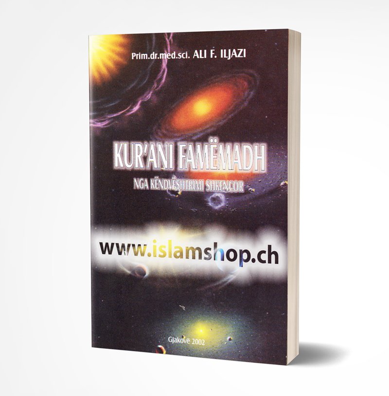 Kurani-famëmadh-nga-këndvështrimi-shkencor Kurani famëmadh nga këndvështrimi shkencor - Figura 1