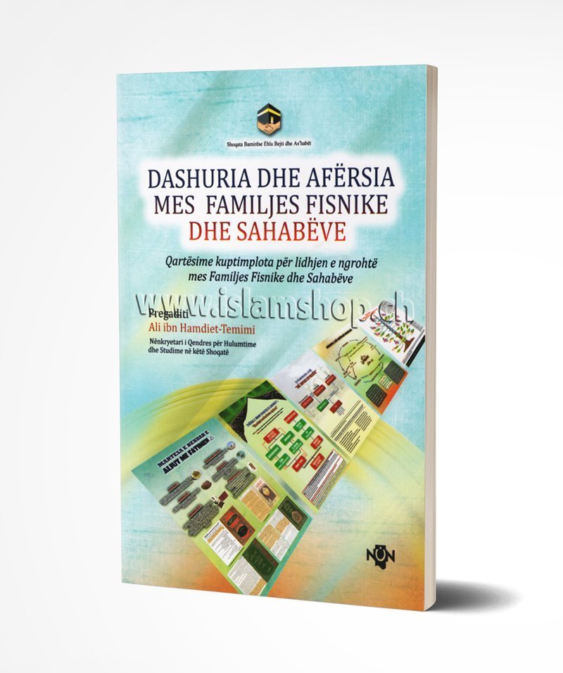 Dashuria-dhe-afërsia-mes-familjes-Fisnike-dhe-sahabëve Dashuria dhe afërsia mes familjes Fisnike dhe sahabëve - Figura 1