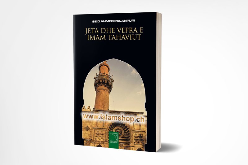 Jeta-dhe-vepra-e-Imam-Tahaviut Jeta dhe vepra e Imam Tahaviut - Figura 1