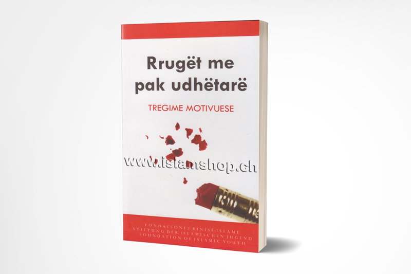 Rrugët-me-pak-udhëtar-Tregime-motivuese Rrugët me pak udhëtar – Tregime motivuese - Figura 1