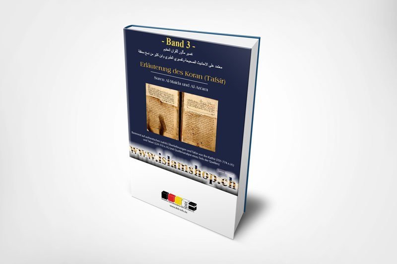 Erläuterung-des-Koran-Tafsir-Band-3-Suren-Al-Maida-und-Al-Anam Erläuterung des Koran (Tafsir) Band 3 - Figura 1