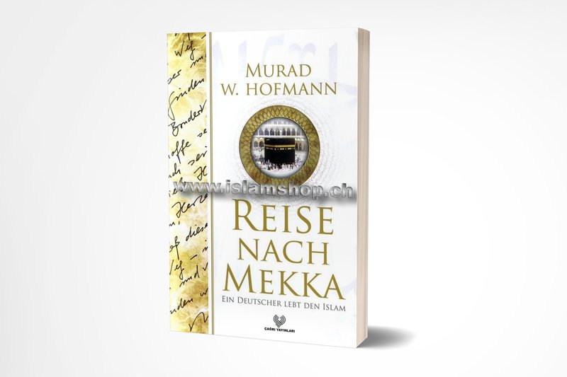 Reise-nach-Mekka-Ein-Deutscher-lebt-den-Islam Reise nach Mekka, Ein Deutscher lebt den Islam - Figura 1