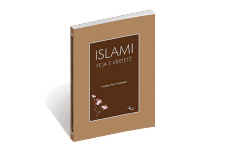 Islami feja e vërtetë Osman Nuri Topbash Islami feja e vërtetë - Figura 1