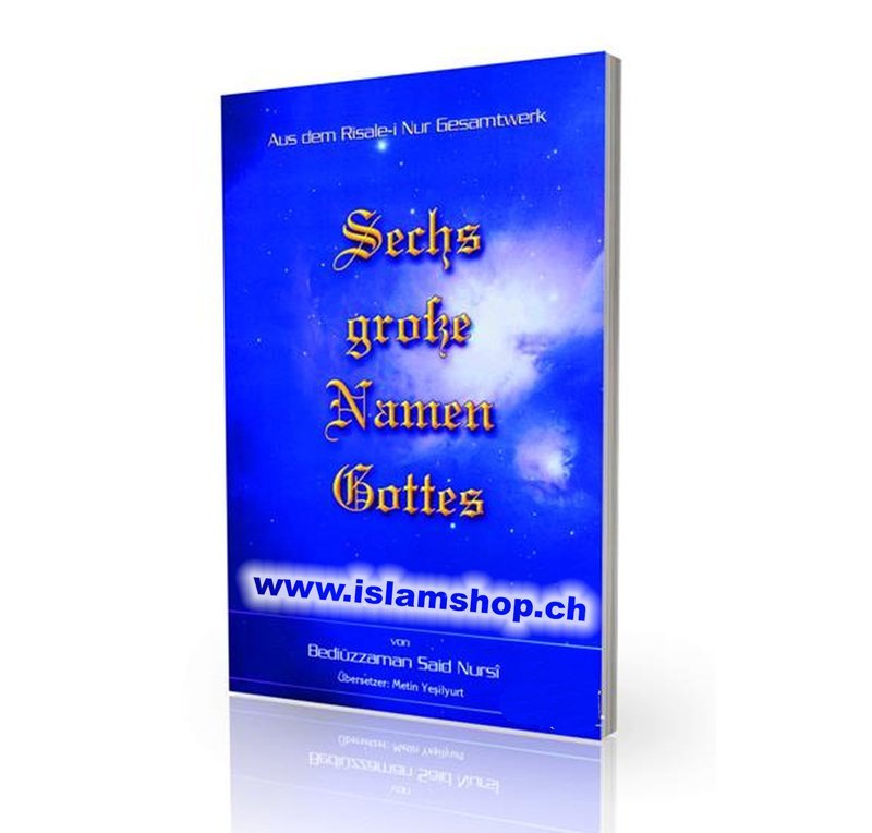 Sechs grosste Namen Gottes Bediüzzaman Said Nursi Sechs grosste Namen Gottes - Figura 1