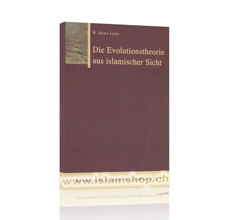 Die Evolutionstheorie aus islamischer Sicht Die Evolutionstheorie aus islamischer Sicht - Figura 1