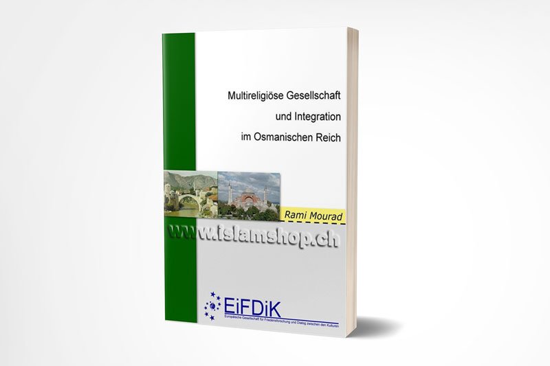 Multireligiöse Gesellschaft und Integration im Osmanischen Reich Multireligiöse Gesellschaft und Integration im Osmanischen Reich - Figura 1