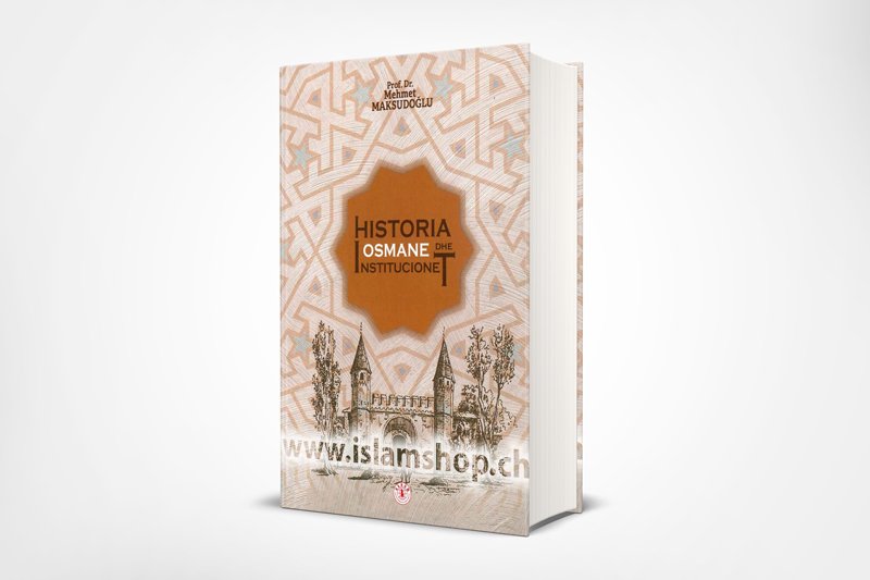 Historia Osmane dhe Institucionet Historia Osmane dhe Institucionet - Figura 1