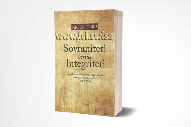 Sovraniteti versus Integriteti, Prapaskenat e dialogut dhe sfida e pajtimit mes Kosovës dhe Serbisë 2005-2020 Sovraniteti versus Integriteti, Prapaskenat e dialogut dhe sfida e pajtimit mes Kosovës dhe Serbisë 2005-2020 - Figura 1