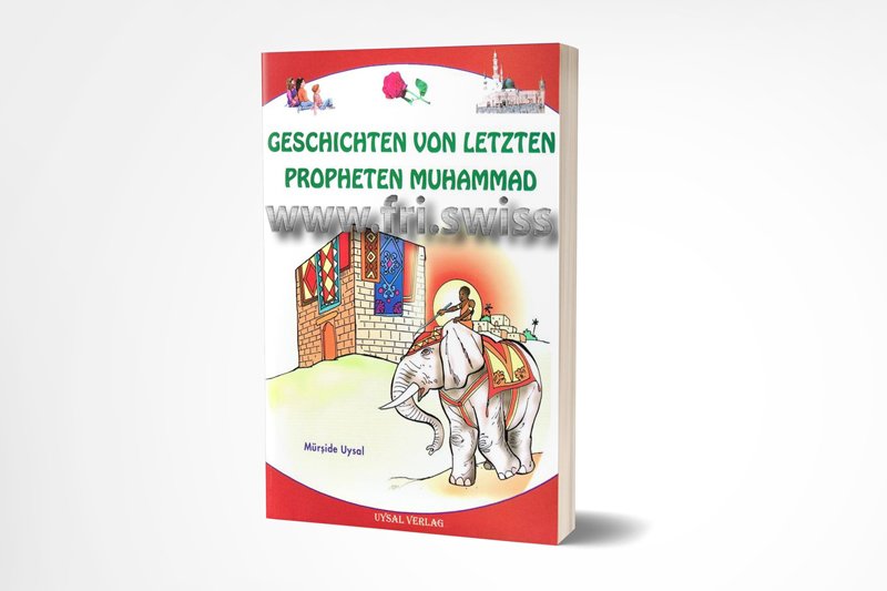 Geschichten von letzten Propheten Muhammad Geschichten von letzten Propheten Muhammad - Figura 1