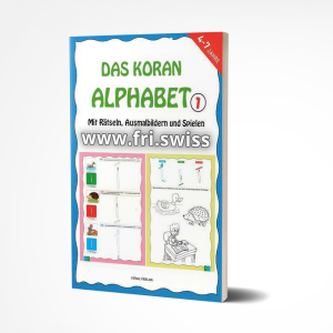 Das Koran Alphabet 1 - Mit Rätseln, Ausmalbildern und Spielen