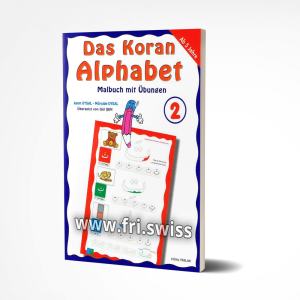 Das Koran Alphabet 2 - Malbuch mit Übungen