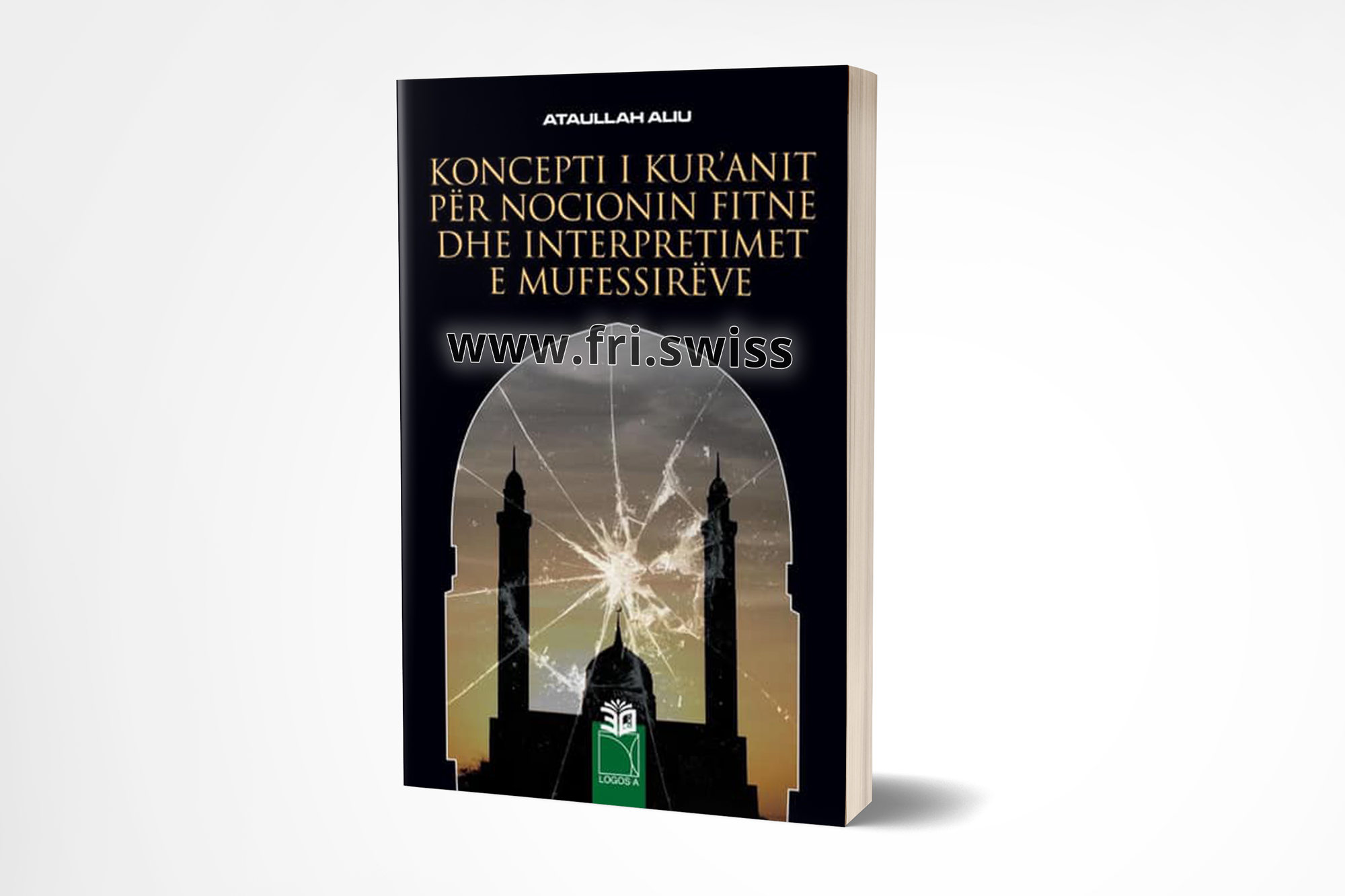 Koncepti i Kuranit për nocionin fitne dhe interpretimet e mufessirëve Koncepti i Kuranit për nocionin fitne dhe interpretimet e mufessirëve