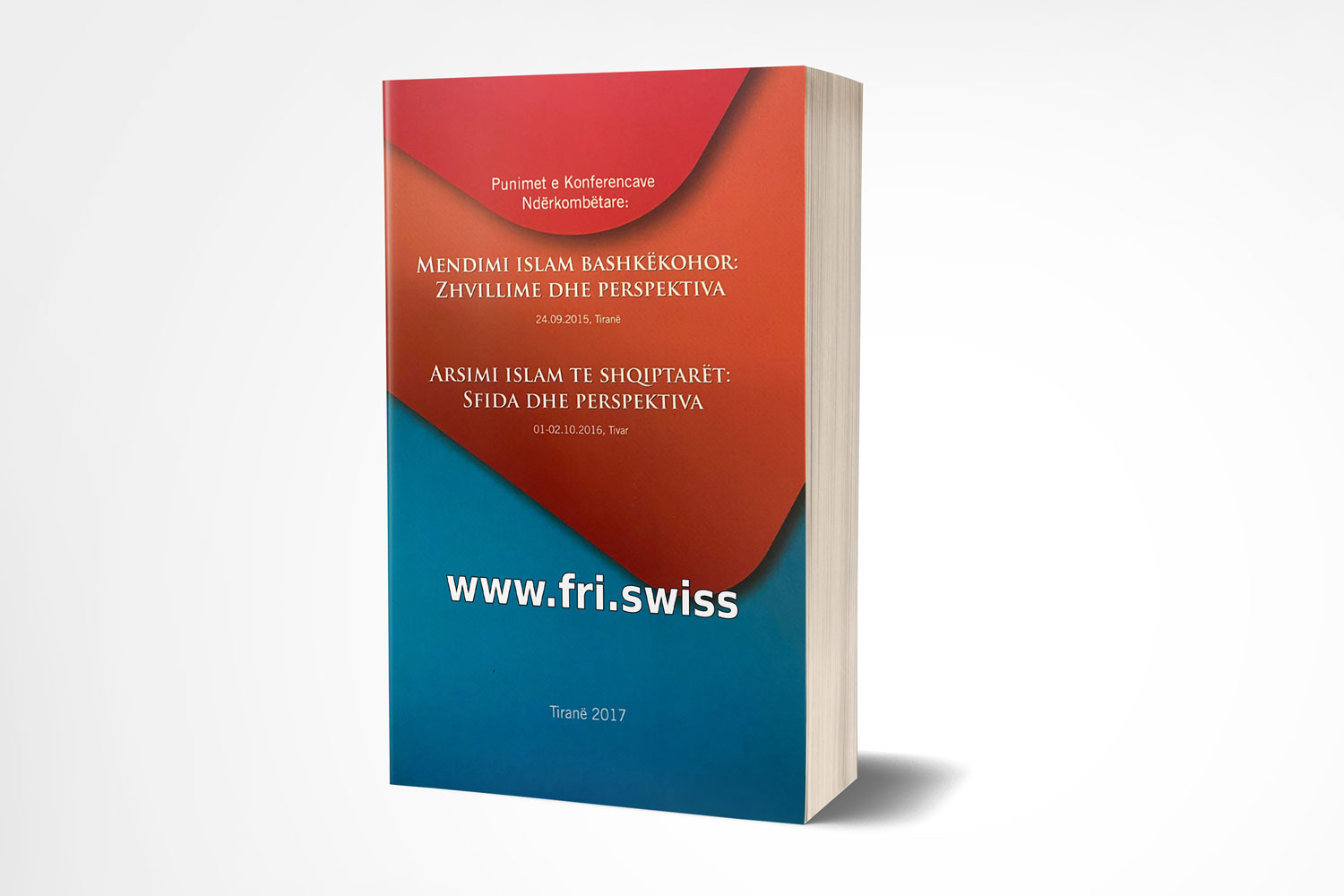 Punimet e Konferencave Ndërkombtare mbi Islamin Punimet e Konferencave Ndërkombtare mbi Islamin