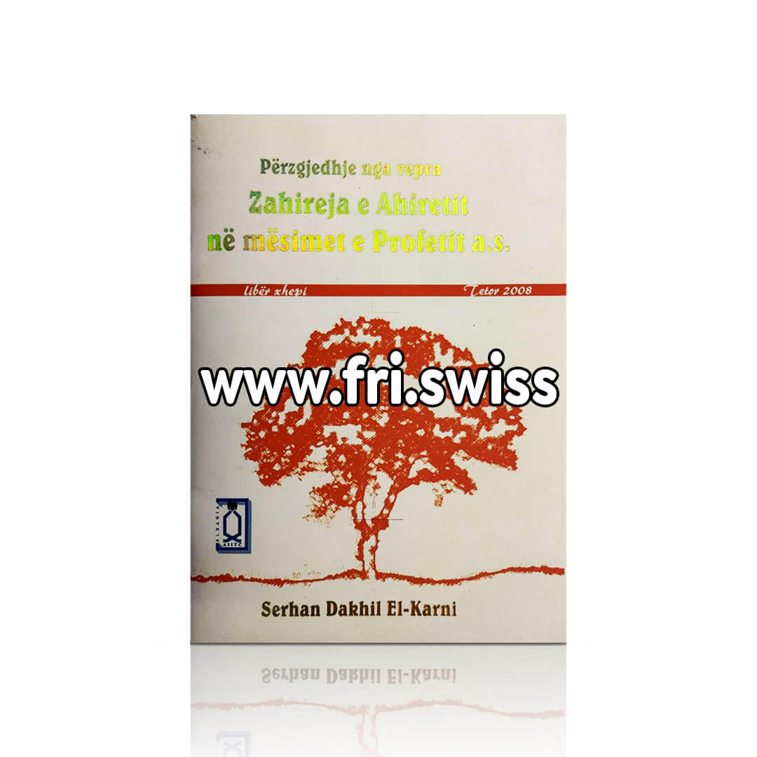 Zahireja e Ahiretit në mësimet e Profetit a.s. - Figura 1