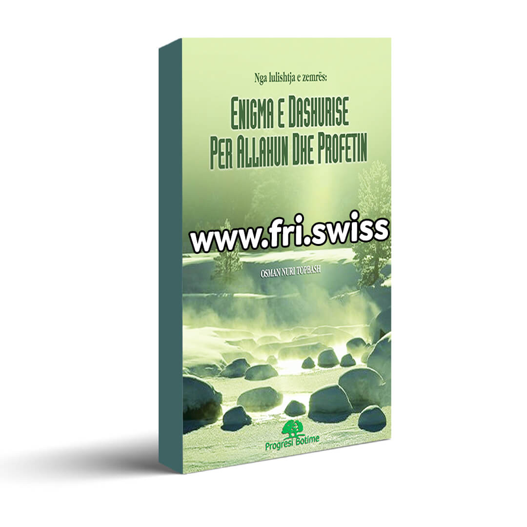 Enigma e dashurisë për Allahun dhe profetin - Figura 1