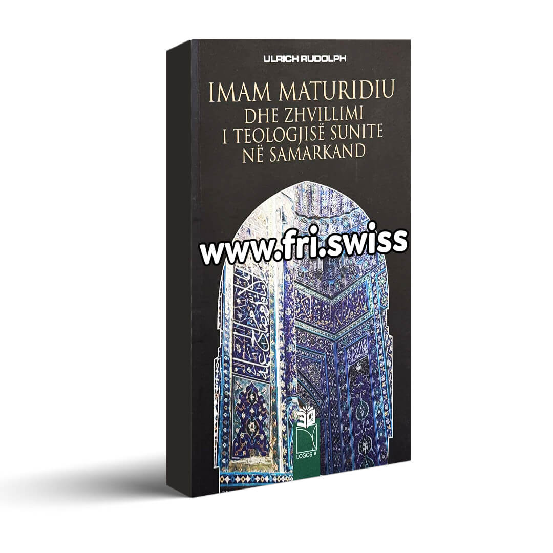 Imam Maturidiu dhe zhvillimi i teologjisë sunite në Samarkand - Figura 1